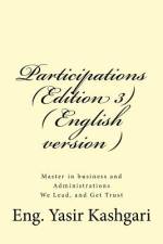 Participations ( Edition 3 ) ( English version ) af Eng Yasir I Kashgari