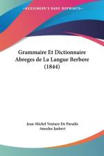 Grammaire Et Dictionnaire Abreges de La Langue Berbere (1844) af Jean-Michel Venture de Paradis