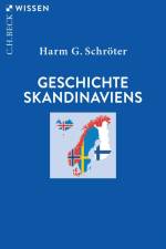 Geschichte Skandinaviens af Harm G. Schröter