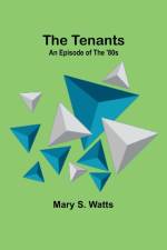 The Tenants af Mary S. Watts