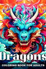 Dragons Coloring Book for Adults af Regina Peay