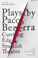 Plays by Paco Bezerra: Cutting-Edge Spanish Theatre af Paco Bezerra