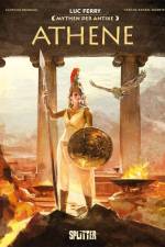 Mythen der Antike: Athene af Luc Ferry