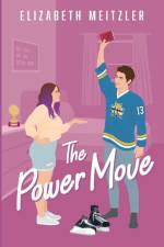 The Power Move af Elizabeth Meitzler