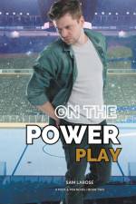 Larose, S: On the Power Play af Sam Larose