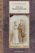 Nach dem Wassertag af Elisabeth Schneider