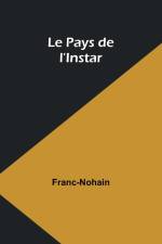 Le Pays de l'Instar af Franc-Nohain