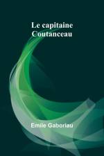 Le capitaine Coutanceau af Émile Gaboriau