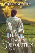 Her Own Revolution af Debra Borchert