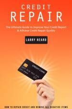 Credit Repair af Larry Heard