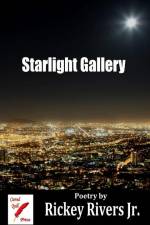 Starlight Gallery af Rickey Rivers