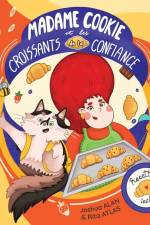 Madame Cookie et les croissants de la confiance af Joshua Alan