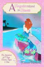 A Forgotten Island in Hawaii af Y'Vonne Clements