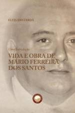 Vida e Obra de Mário Ferreira dos Santos af Elvis Amsterdã