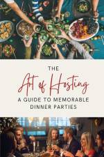 The Art of Hosting af Lily Morrison