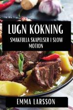Lugn Kökning af Emma Larsson