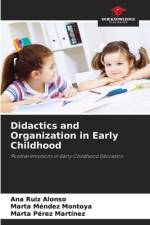 Didactics and Organization in Early Childhood af Marta Méndez Montoya