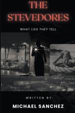 The Stevedores - What Lies They Tell af Royal Flush Publishing