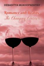 ROMANCE AND REALITY af Debaditya Mukhopadhyay
