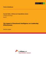The Impact of Emotional Intelligence on Leadership Effectiveness af Florian Schuhbauer