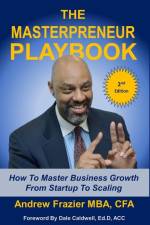 The Masterpreneur Playbook af Andrew Frazier