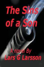 The Sins of a Son af Lars G Larsson