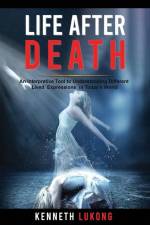 Life After Death af Kenneth Lukong