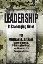 Leadership in Challenging Times af William L Enyart