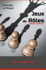 Jeux de Rôles af Gwenaële Le Moignic