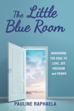 The Little Blue Room af Pauline Raphaela