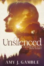Unsilenced af Amy Gamble