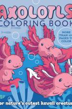 Axolotls Coloring Book af Editors of Chartwell Books