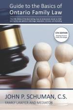 Guide to the Basics of Ontario Family Law af John P Schuman C S