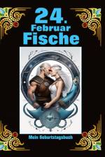 24. Februar, mein Geburtstag af Andreas Kühnemann