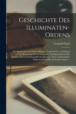 Geschichte Des Illuminaten-Ordens af Leopold Engel