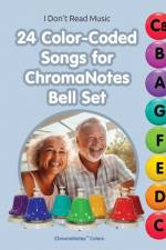 24 Color-Coded Songs for ChromaNotes Bell Set af Helen Winter