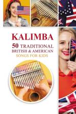 Kalimba. 50 Traditional British and American Songs for Kids af Helen Winter