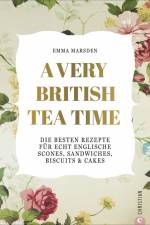 A Very British Tea Time af Emma Marsden