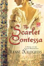 SCARLET CONTESSA af Jeanne Kalogridis