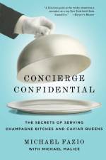 Concierge Confidential af Michael Fazio