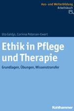 Ethik in Pflege und Therapie af Uta Gaidys