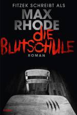 Die Blutschule af Max Rhode
