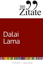365 Zitate des Dalai Lama af Tim Reichel