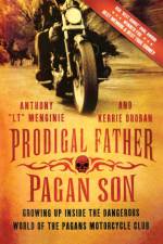 Prodigal Father, Pagan Son af Anthony 'Lt' Menginie