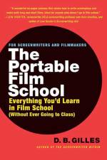 The Portable Film School af D B Gilles