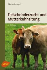 Fleischrinderzucht und Mutterkuhhaltung af Günter Hampel