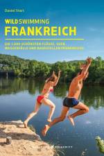 Wild Swimming Frankreich af Daniel Start