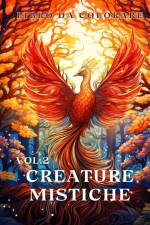 Libro da colorare sulle creature mistiche per adulti vol.2 af James Huntelar