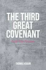 The Third Great Covenant af Thomas Krahn