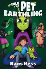 Rolo the Pet Earthling af Hans Ness